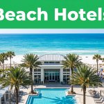 Best Orange Beach Hotels for 2026 Beach Trips
