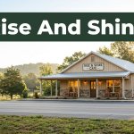 Roadside café in Grannis beneath a green Rise And Shine banner.