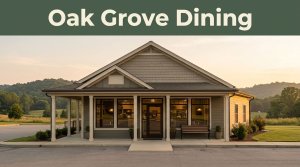 best restaurant Oak Grove Arkansas