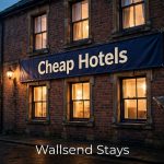 cheap Wallsend hotels